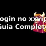 ⭐ Login no xxvip - Guia Completo